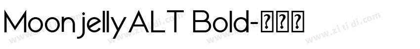 MoonjellyALT Bold字体转换